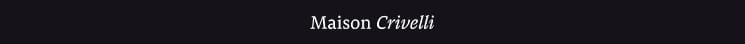 Markenlogo von Maison Crivelli